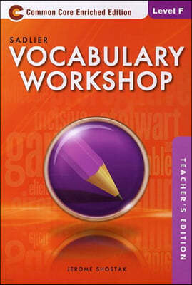 Vocabulary Workshop Level F (Grade 11) : Teacher's Guide