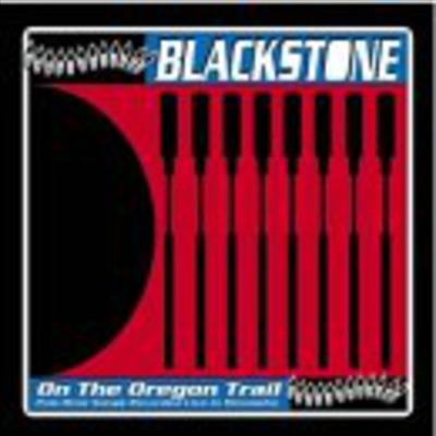 Blackstone - On The Oregon Trail