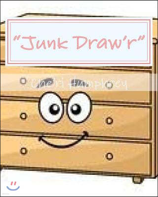 "Junk Draw'r"