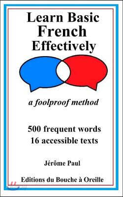 Learn Basic French effectively: a foolproof method