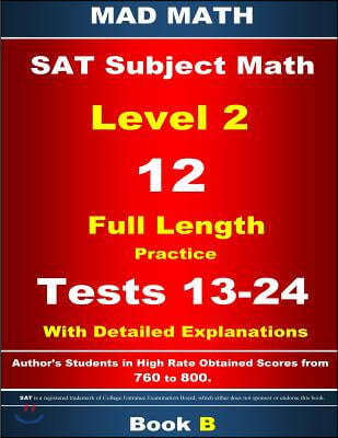 2018 SAT Subject Level 2 Book B Tests 13-24