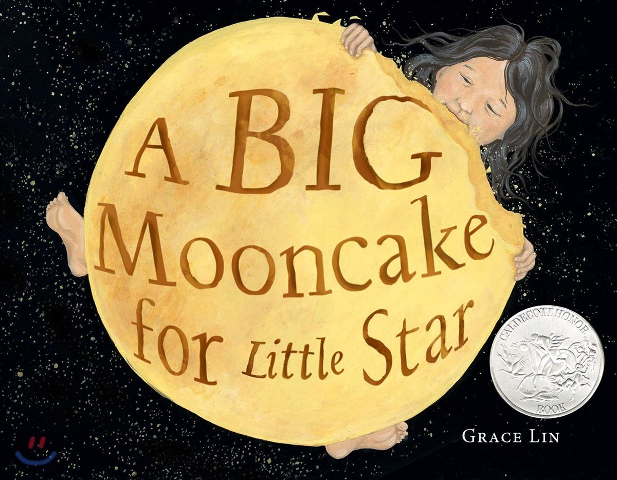 A Big Mooncake for Little Star (Caldecott Honor Book)