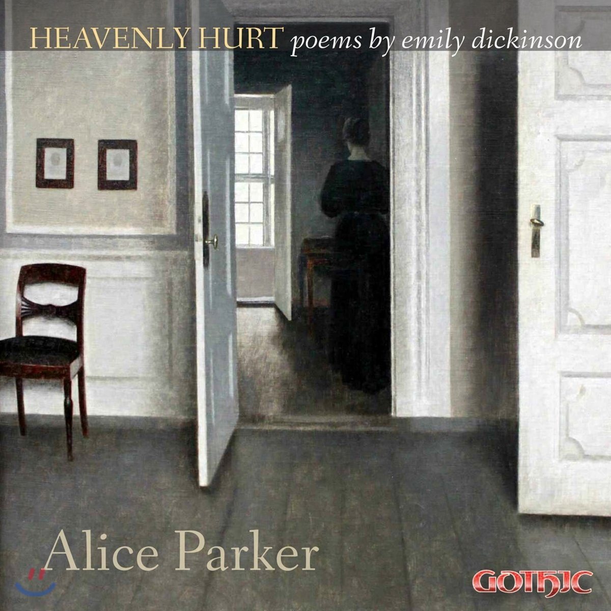 Alice Parker 앨리스 파커: 에밀리 디킨슨의 시에 의한 노래 (Heavenly Hurt - Alice Parker: Poems By Emily Dickinson)