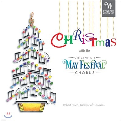  佺Ƽ âܰ Բϴ ũ (Christmas With The Cincinnati May Festival Chorus)
