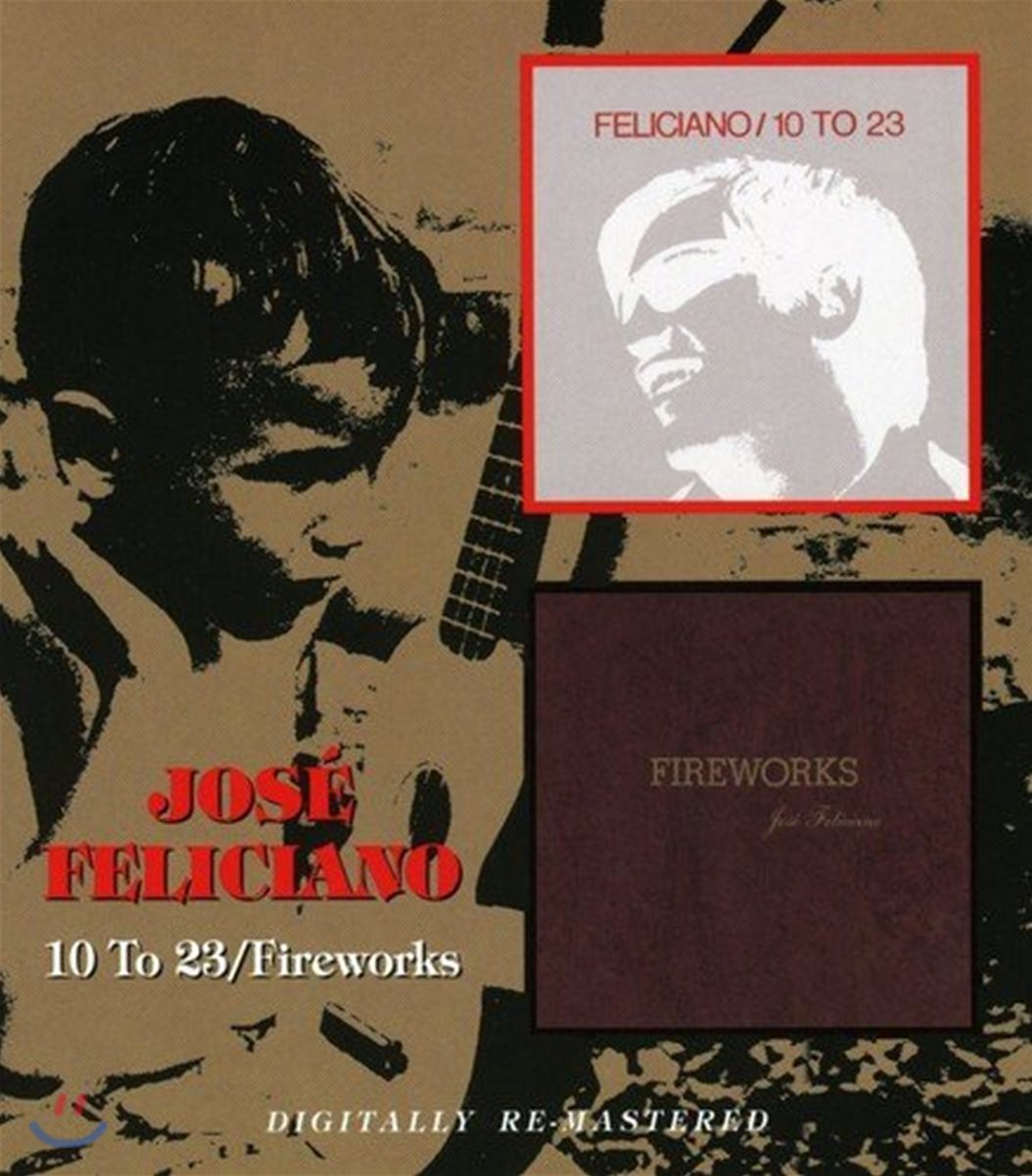 Jose Feliciano (호세 펠리치아노) - 10 To 23 / Fireworks