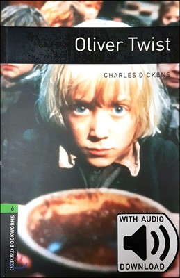 Oxford Bookworms Library: Level 6:: Oliver Twist audio pack