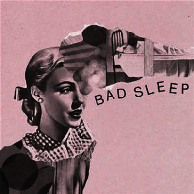 Bad Sleep - Bad Sleep (7 inch Single LP)