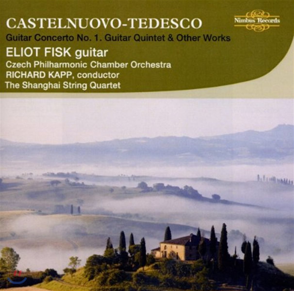 Eliot Fisk 카스텔누보-테데스코: 기타 작품집 - 협주곡 1번, 오중주 (Castelnuovo-Tedesco: Guitar Concerto, Quintet &amp; Other Works)