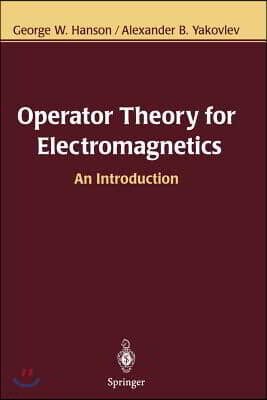Springer Verlag Operator Theory for Electromagnetics