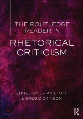 Routledge Reader in Rhetorical Criticism