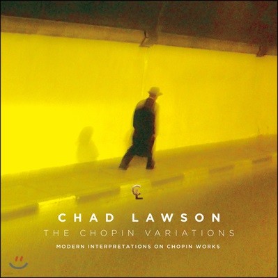 Chad Lawson 추운 밤을 위한 노래 - 쇼팽 연주곡집 (Chopin Variation)