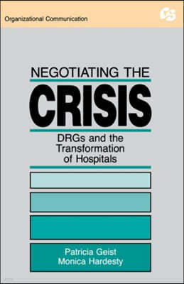 Negotiating the Crisis