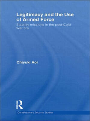 Legitimacy and the Use of Armed Force