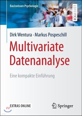 Multivariate Datenanalyse: Eine Kompakte Einfuhrung