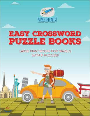 Easy Crossword Puzzle Books Large Print Books for Travels (with 81 puzzles!)