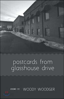 postcards from glasshouse drive