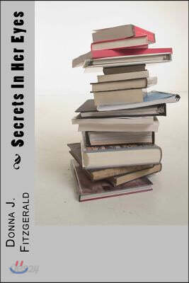 Secrets In Her Eyes: Jayme's favorite author's latest novel has her obsessing to finish it and see if Natalie will be saved from her kidnap