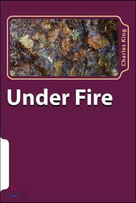 Under Fire