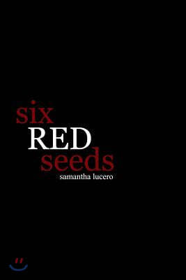 six red seeds