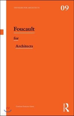 Foucault for Architects