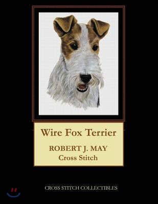 Wire Fox Terrier: Robt. J. May Cross Stitch Pattern