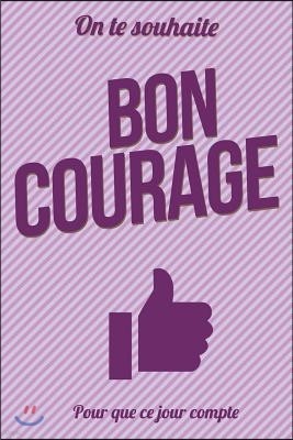 Bon Courage - Violet - Livre d'Or: Taille L (15x23cm)