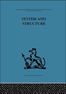 System and Structure