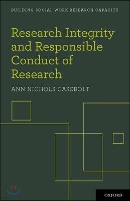 Research Integrity and Responsible Conduct of Research