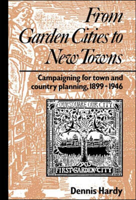 From Garden Cities to New Towns