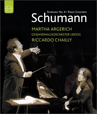 Martha Argerich / Riccardo Chailly : ǾƳ ְ,  4 - Ÿ Ƹ츮ġ,  (Schumann Piano Concerto, Symphony No. 4) DVD