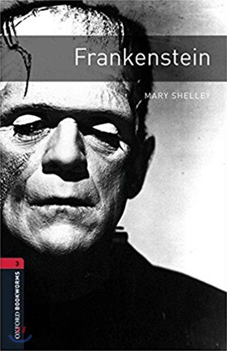 Oxford Bookworms Library 3/E 3: Frankenstein (with MP3)