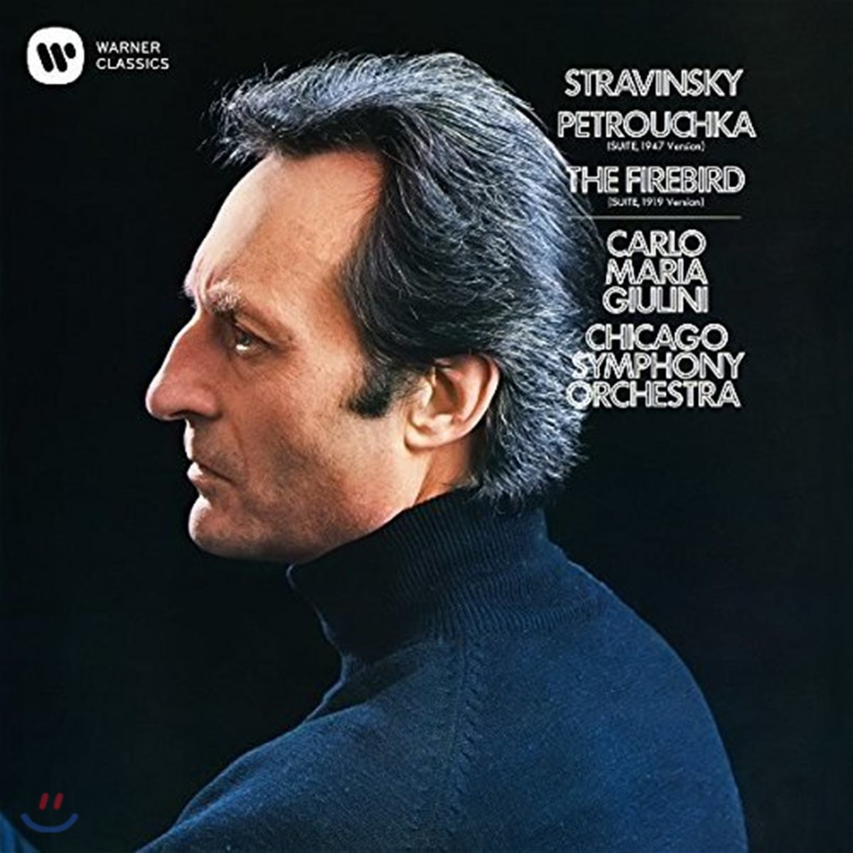 Carlo Maria Giulini 스트라빈스키: 페트루슈카 모음곡, 불새 모음곡 (Stravinsky: Petrouchka, The Firebird)