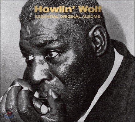 Howlin' Wolf (Ͽ︵ ) - Essential Original Albums