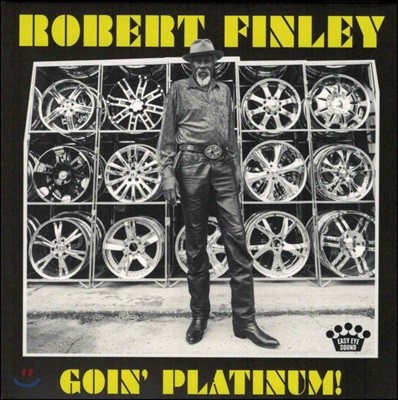 Robert Finley (ιƮ ɸ) - Goin' Platinum