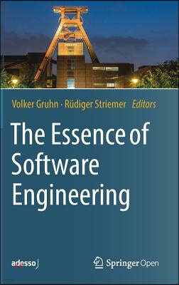 The Essence of Software Engineering