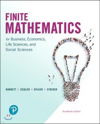 Finite Mathematics for Business, Economics, Life Sciences, and Social Sciences and Mylab Math with Pearson Etext -- 24-Month Access Card Package [With