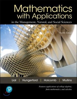 Mathematics with Applications in the Management, Natural, and Social Sciences