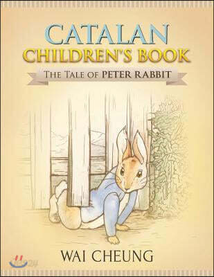 Catalan Children's Book: The Tale of Peter Rabbit