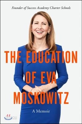 The Education of Eva Moskowitz: A Memoir
