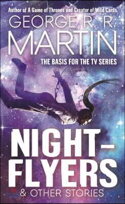 Nightflyers & Other Stories