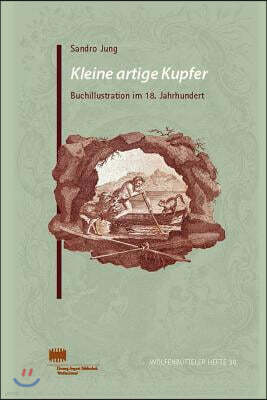 Otto Harrassowitz Kleine Artige Kupfer: Buchillustration Im 18. Jahrhundert