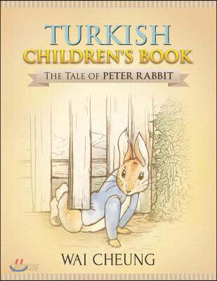 Turkish Children's Book: The Tale of Peter Rabbit