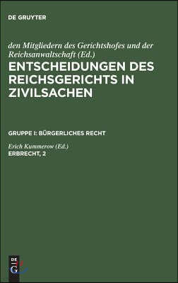 Entscheidungen des Reichsgerichts in Zivilsachen, Erbrecht, 2