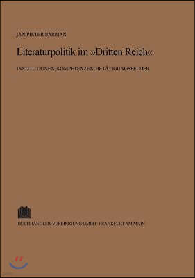 Literaturpolitik im "Dritten Reich"
