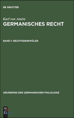 Germanisches Recht, Band 1, Rechtsdenkmäler