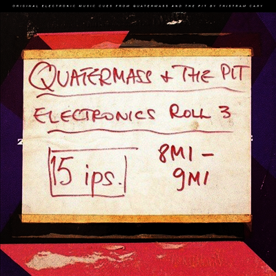 Tristram Cary — Quatermass & The Pit (쿼터매스 앤 더 핏) (Electronic Cues) (Soundtrack) 앨범 커버