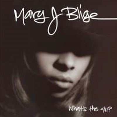 Mary J. Blige — What's The 411 (25th Anniversary) 앨범 커버
