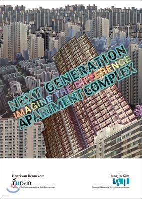 NEXT GENERATION APARTMENT COMPLEX