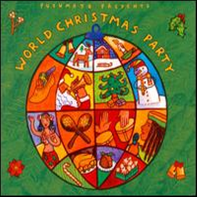 Various Artists - Putumayo Presents: World Christmas Party