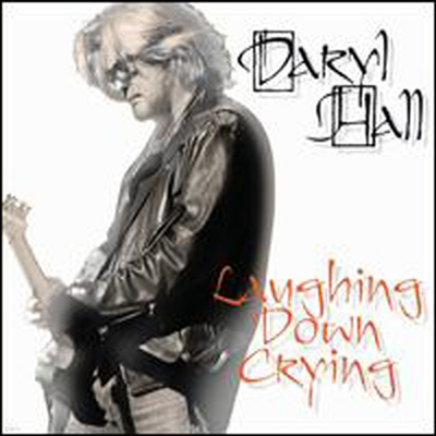 Daryl Hall - Laughing Down Crying (CD)